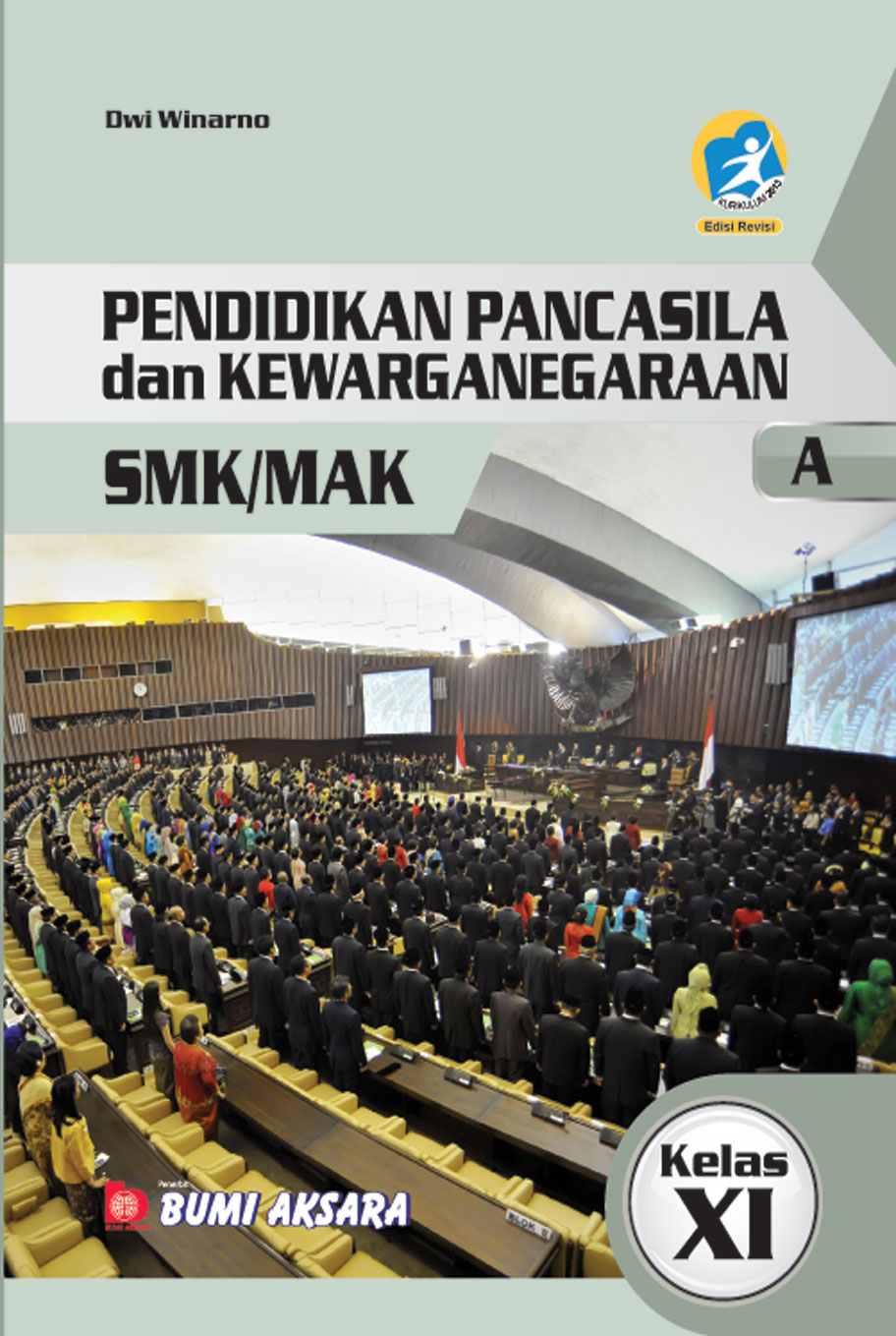 Pendidikan Pancasila & Kewarganegaraan Kelas XI SMK/MAK [K13-Rev]